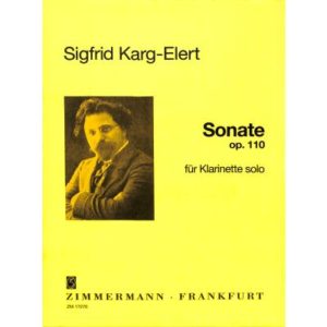 Sonata op.110 (1924) para clarinete solo. Siegfried Karg-Elert
