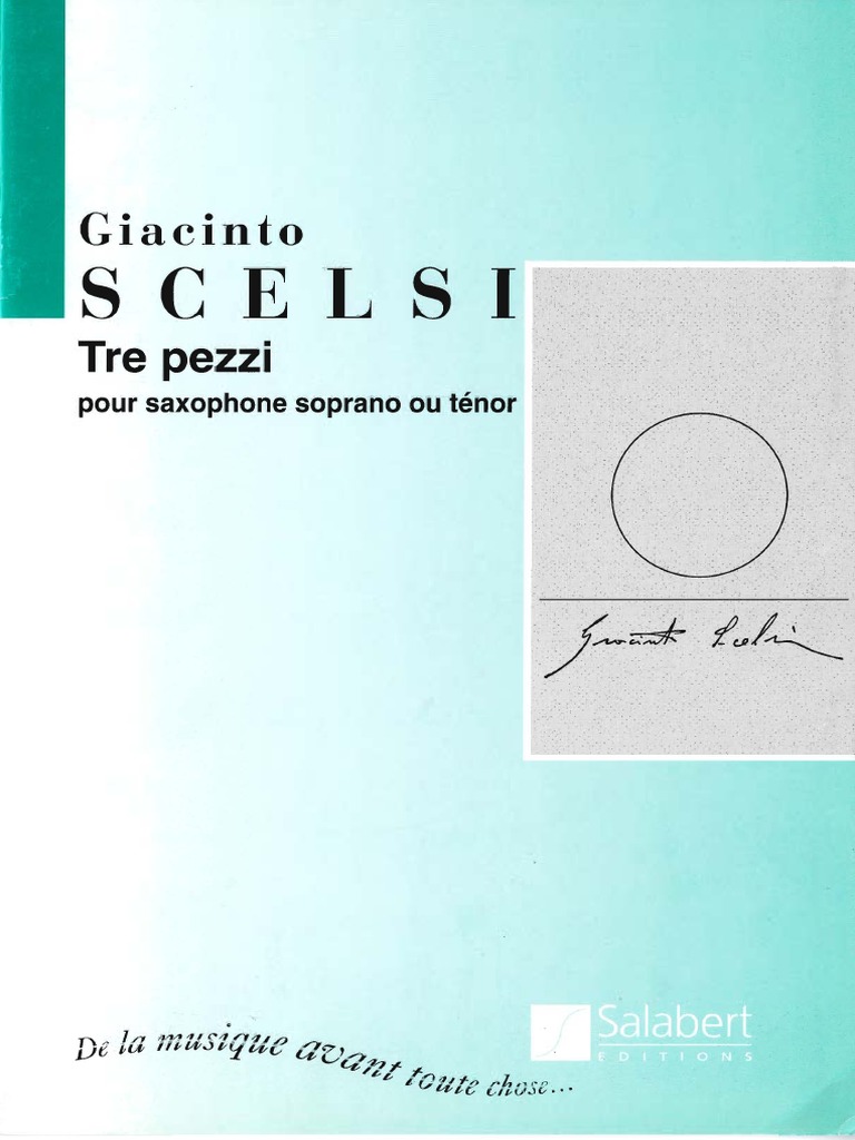 Tre Pezzi (1961) para saxofón tenor o soprano solo. Giacinto Scelsi