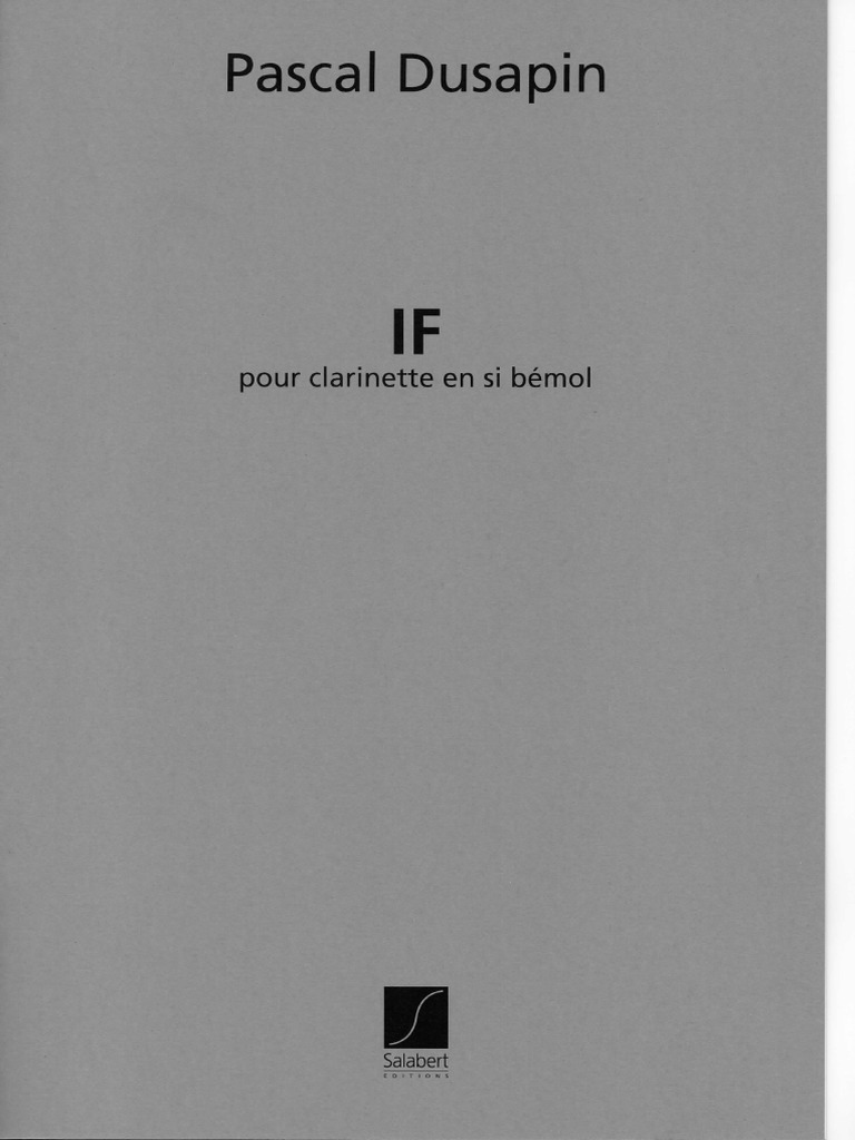 IF (1984) para clarinete en Sib solo. Pascal Dusapin