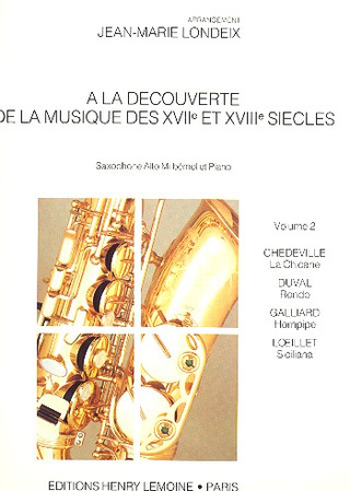 A la Decouverte Volume 2 para saxofón alto y piano. Jean-Marie Londeix