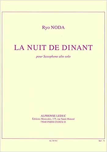 La Nuit de Dinant (2011) para saxofón alto solo. Ryo Noda