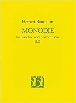 Monodie (1987) para saxofón o clarinete solo. Herbert Baumann