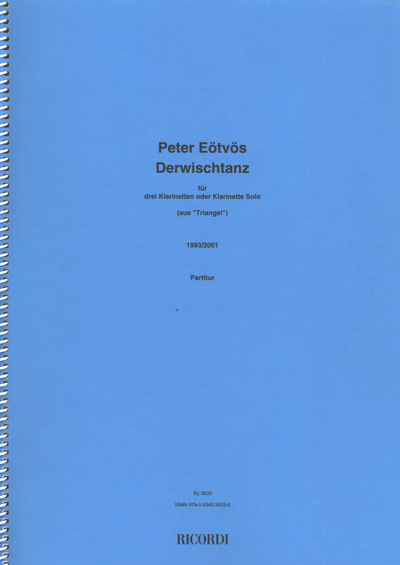 Derwischtanz (1993/2001) para clarinete en A solo. Peter Eötvös