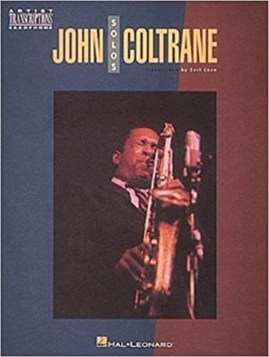 Artist Transcriptions para saxofón solo. John Coltrane