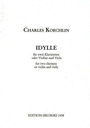 Idylle für zwei Klarinetten. Charles Koechlin