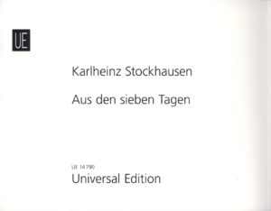 Aus den sieben Tagen (1968) Karlheinz Stockhausen