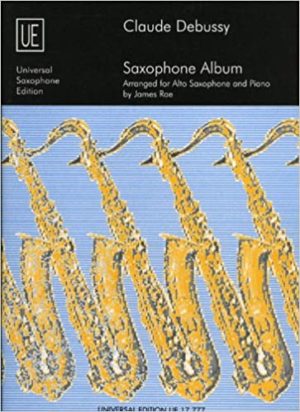 Saxophon Album para saxofón alto y piano. Claude Debussy