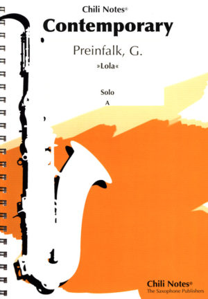 Lola (2010) para saxofón alto solo. Gerald Preinfalk