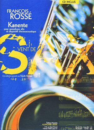 Kanente (1998) para saxofón alto. Francois Rosse