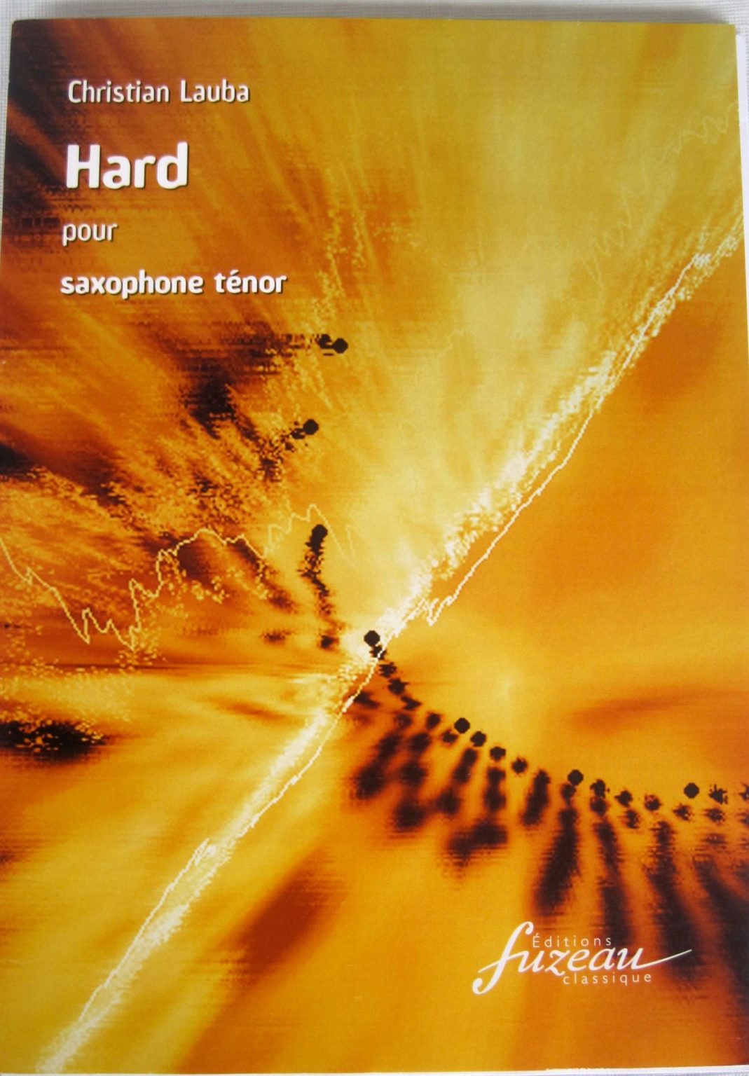 Hard (1988) para saxofón tenor solo. Christian Lauba