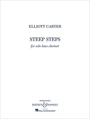 Steep Steps (2000) para clarinete bajo solo. Elliot Carter