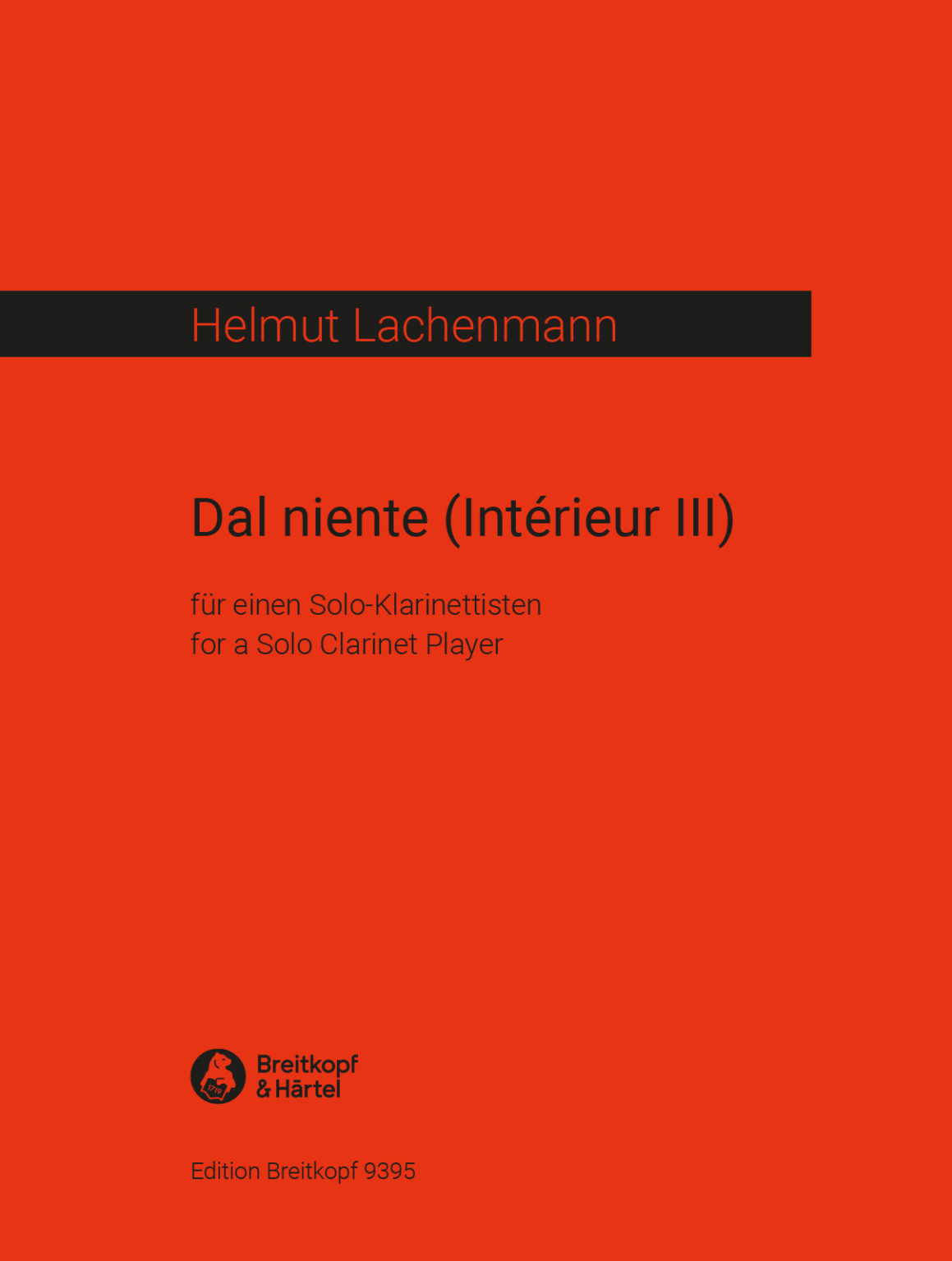 Dal Niente, Interieur III (1970) para un clarinetista solista. Helmut Lachenmann