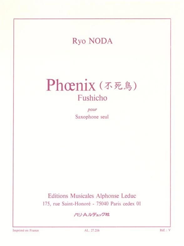 Phoenix - Fushicho (1983) para saxofón solo. Ryo Noda