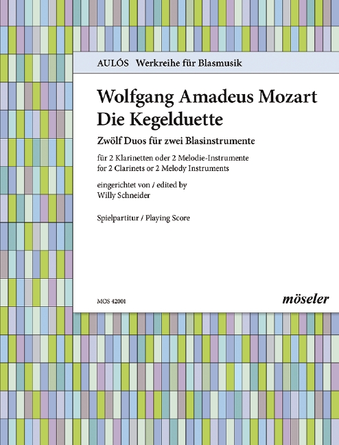 Die Kegelduette KV 487. Wolfgang Amadeus Mozart