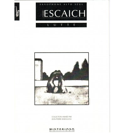 Lutte (1997) para saxofón alto solo. Thierry Escaich