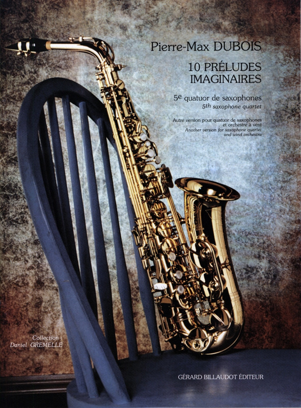 10 Preludes Imaginaires (1994) para saxofón. Pierre Max Dubois