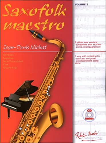 Saxofolk Maestro para saxofón alto y piano. Jean-Denis Michat