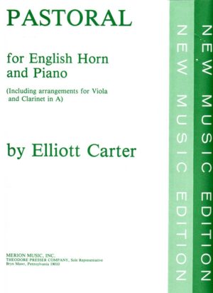 Pastoral (1945) para clarinete en La y piano. Elliott Carter