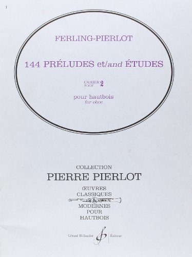 144 Preludes et Etudes Volume 2 para oboe o saxofón. Wilhelm Franz Ferling