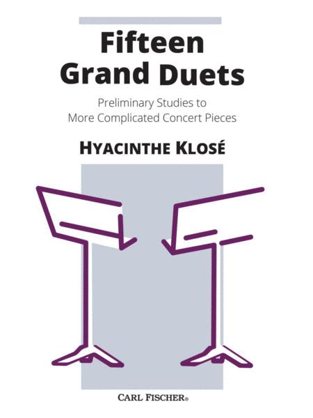 Fifteen Grand Duets. Hyacinthe Klose