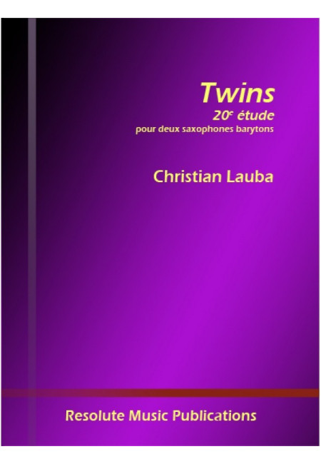 Twins (2012) para 2 saxofones barítonos. Christian Lauba