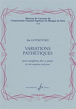 Variations Pathetiques (1980) para saxofón alto y piano. Ida Gotkovsky