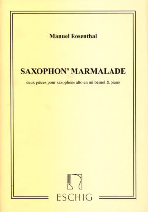 Saxophon' Marmalade (1929). Manuel Rosenthal
