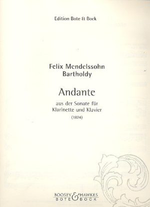 Andante aus der Sonate in Es-Dur (1824) para clarinete y piano. Felix Mendelssohn-Bartholdy