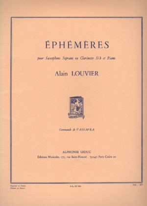 Ephemeres (1983) para clarinete o saxofón soprano y piano. Alain Louvier
