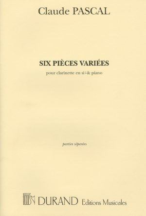 Six Pieces Variees. Claude Pascal