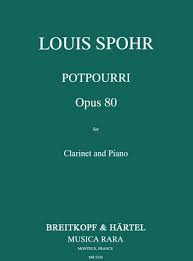 Potpourri op.80 (1811) para clarinete y piano. Louis Spohr