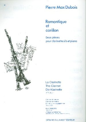 Romantique et Carillon (1979) para clarinete y piano. Pierre Max Dubois