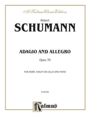 Adagio and Allegro in C-Dur op.70. Robert Schumann