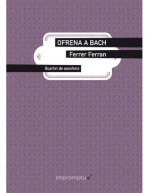 Ofrena A Bach (2004) Ferrer Ferran
