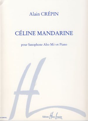 Celine Mandarine (1991). Alain Crepin