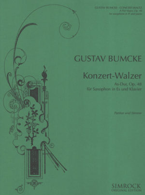 Konzert-Walzer in As-Dur op.48 (1929) para saxofón alto y piano. Gustav Bumcke