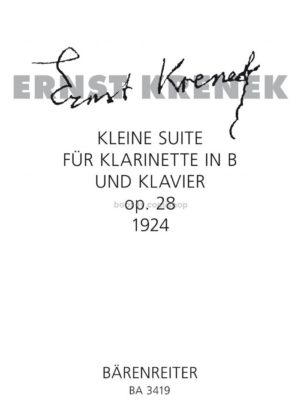 Kleine Suite op.28 (1924) para clarinete y piano. Ernst Krenek