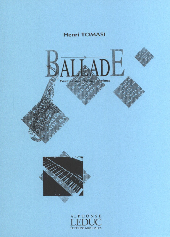 Ballade (1939) para saxofón alto y piano. Henri Tomasi