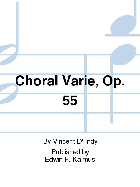 Choral Varie op.55 (1903). Vincent d' Indy