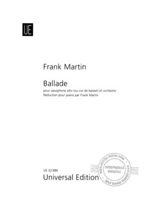 Ballade (1938) para saxofón alto y piano. Frank Martin