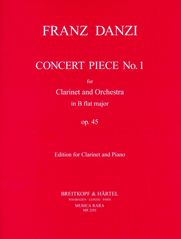 Konzertstück No.1 in B-Dur op.45 (1813) para clarinete y orquesta. Franz Danzi