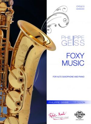 Foxy Music (2011) para saxofón alto y piano. Philippe Geiss