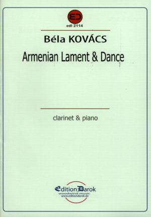 Armenian Lament and Dance (2013) Bela Kovacs