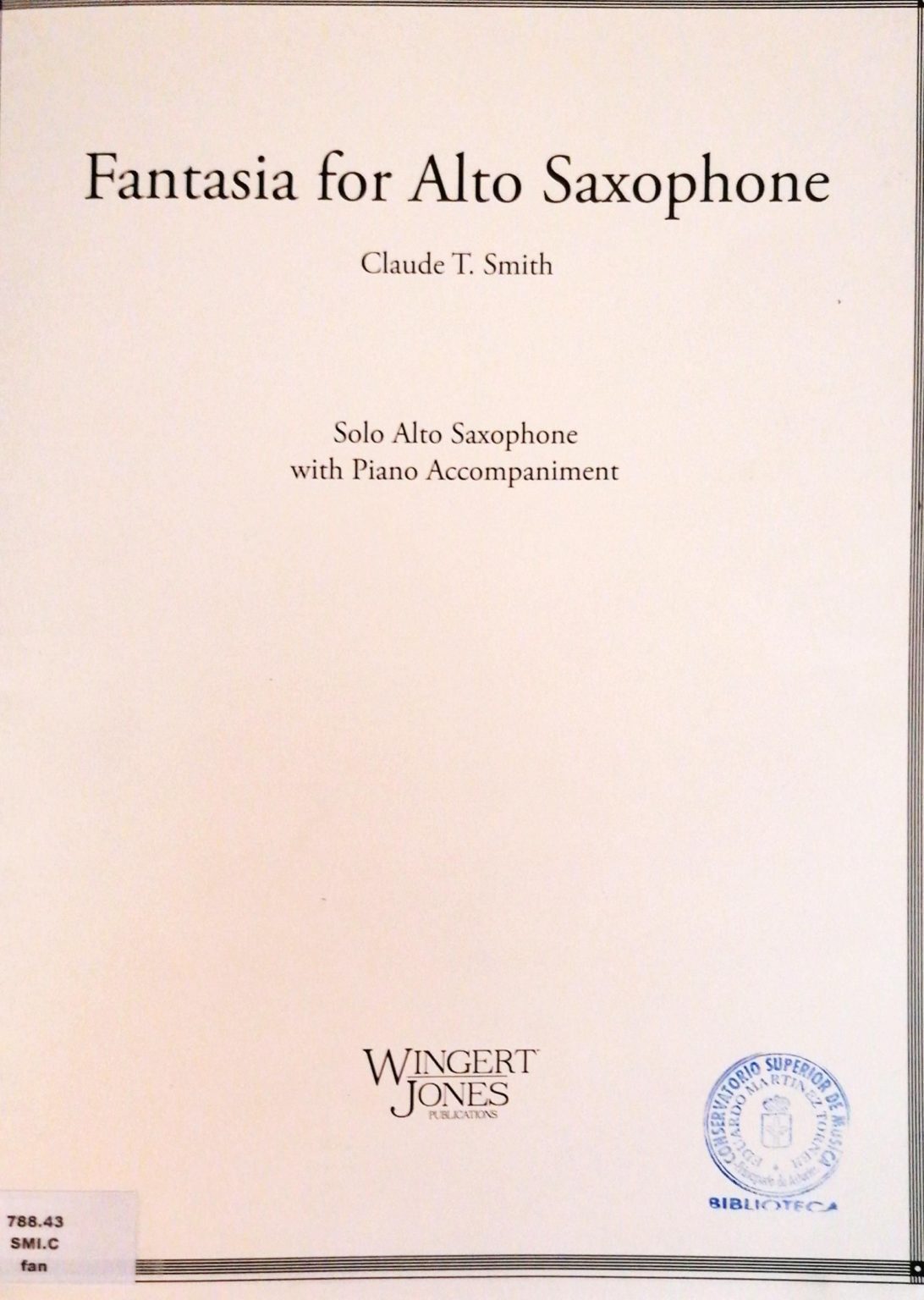 Fantasia (1983) para saxofón alto y piano. Claude Thomas Smith