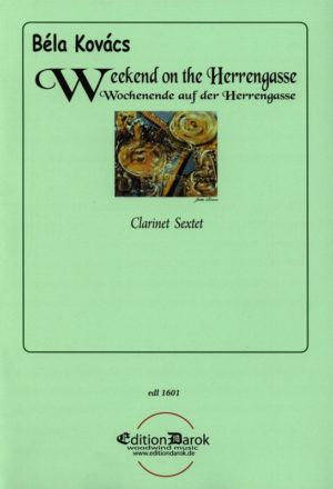 Wochenende auf der Herrengasse (2004) para clarinete. Bela Kovacs