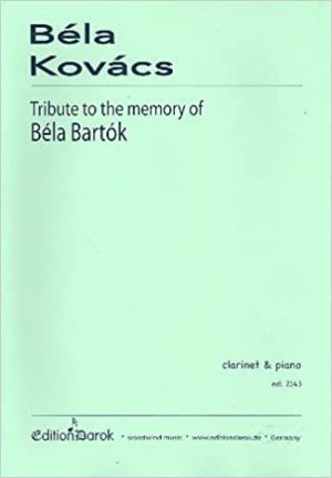 Tribute to the Memory of Bela Bartok (2013) Béla Kovács