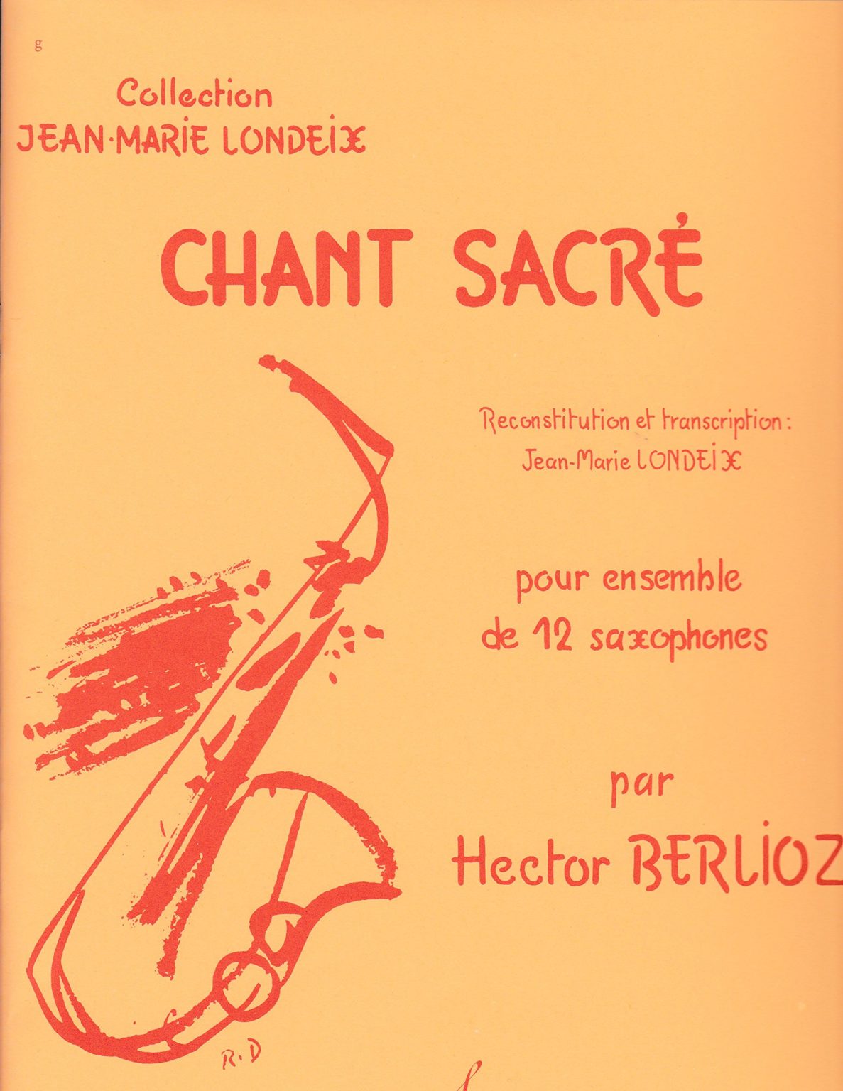 Chant Sacre para 12 saxofones. Hector Berlioz