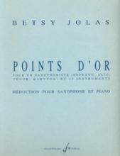 Points d'Or (1981) para un saxofonista. Betsy Jolas
