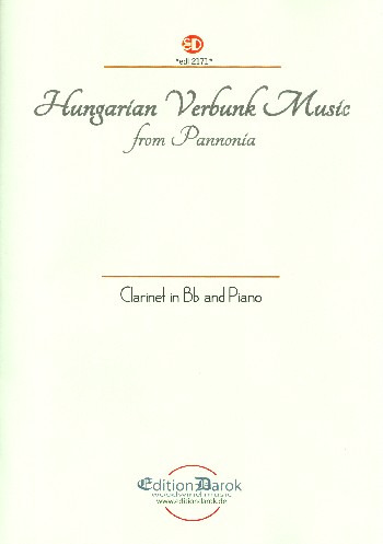 Hungarian Verbunk Music from Pannonia para clarinete y piano. Bela Kovacs