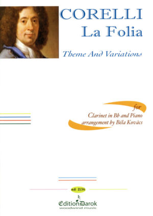 La Folia para clarinete y piano. Thema und Variationen. Arcangelo Corelli